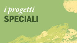 Progetti speciali