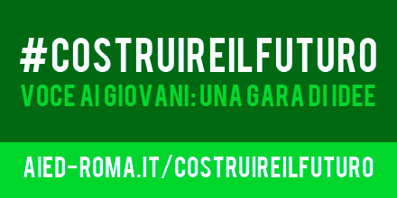 #COSTRUIREILFUTURO costruireilfuturo