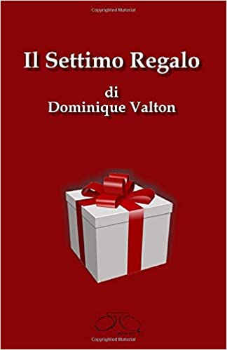 settimo regalo