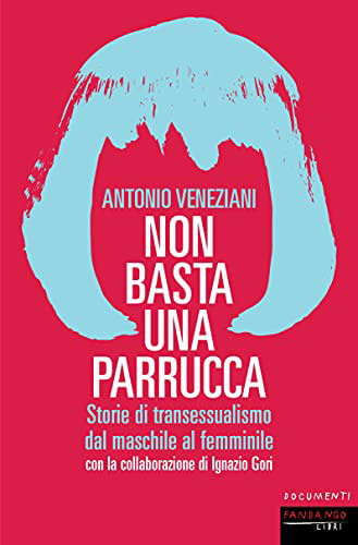 Non basta una parrucca non-basta-parrucca