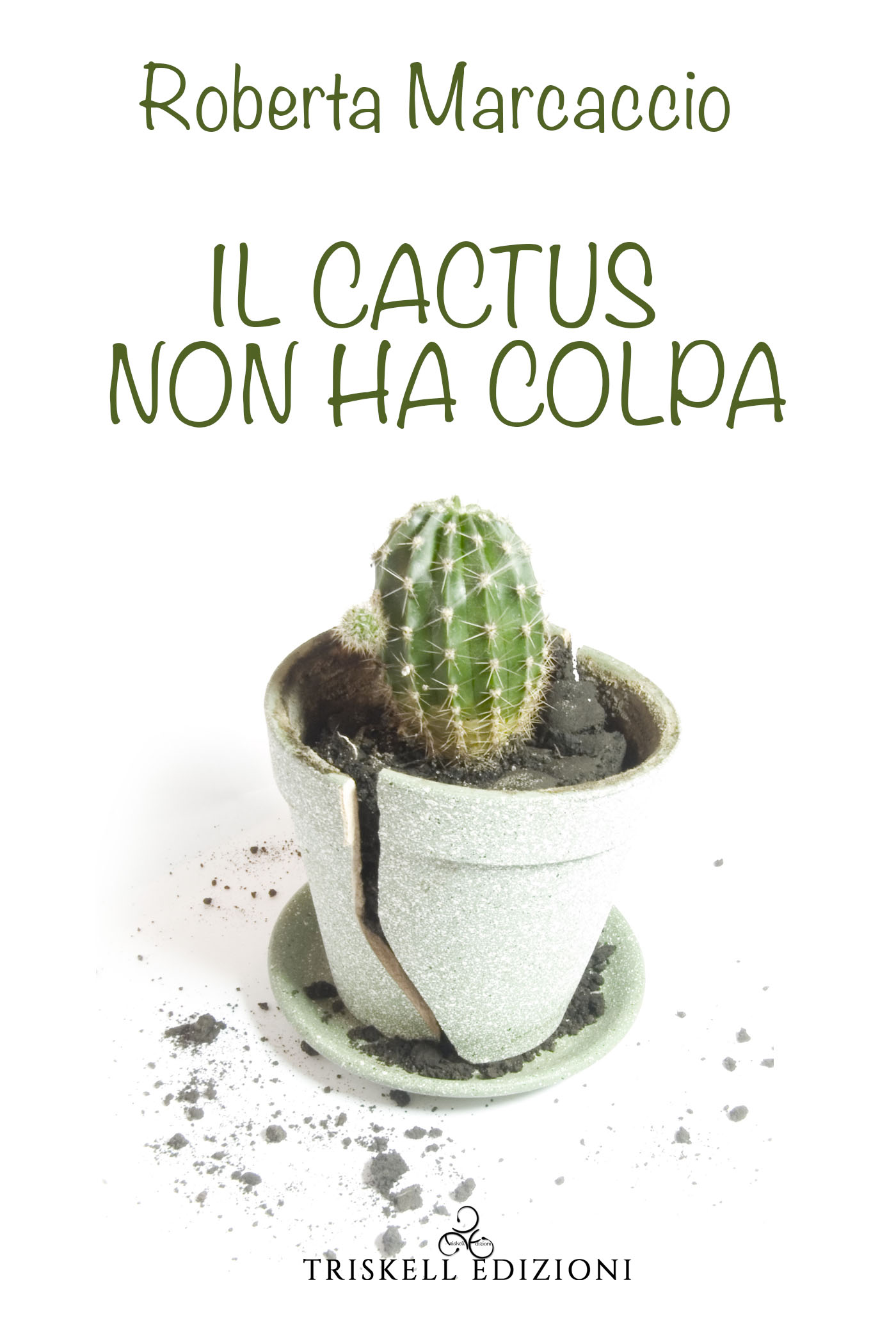 il cactus non ha colpa