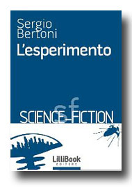 L'esperimento L'esperimento -Bertoni