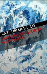 Three short stories with death Three short stories with death