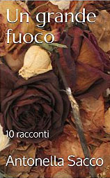 Un grande fuoco Un grande fuoco