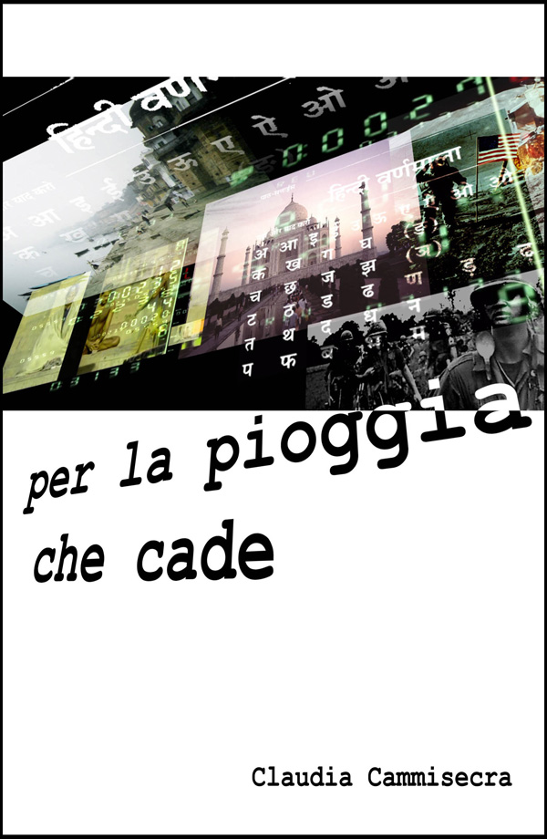 Per la pioggia che cade Per la pioggia che cade
