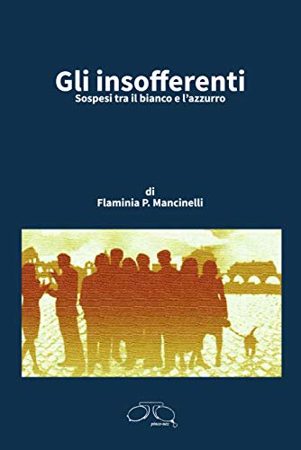 nuova gli insofferenti