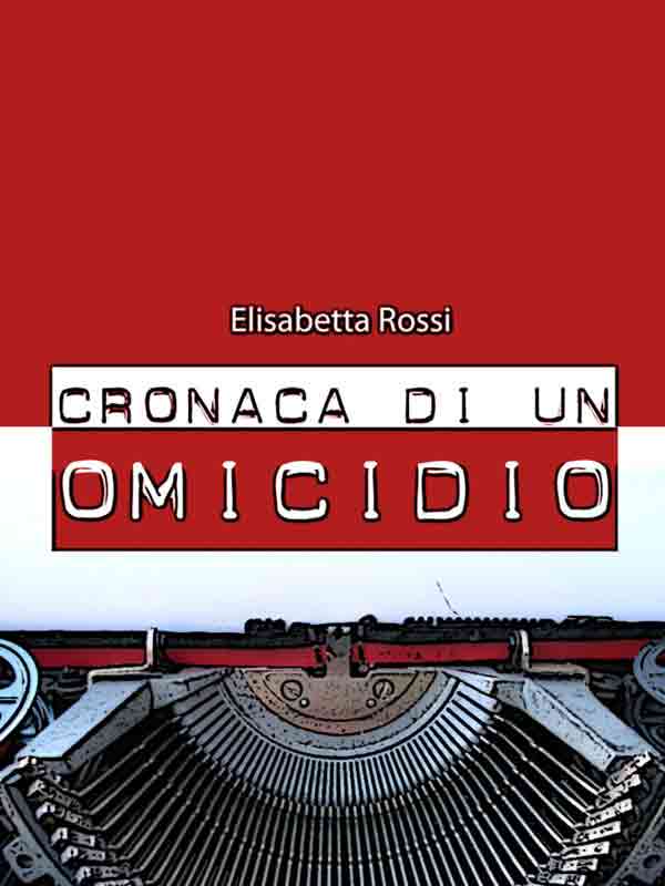 Cronaca di un omicidio cover cronaca