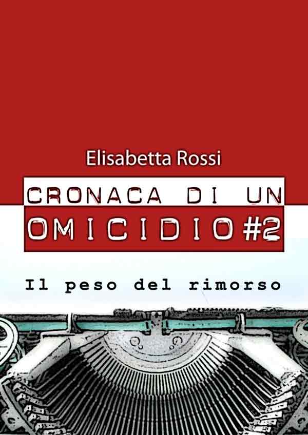 Cronaca di un omicidio #2 cover cronaca2