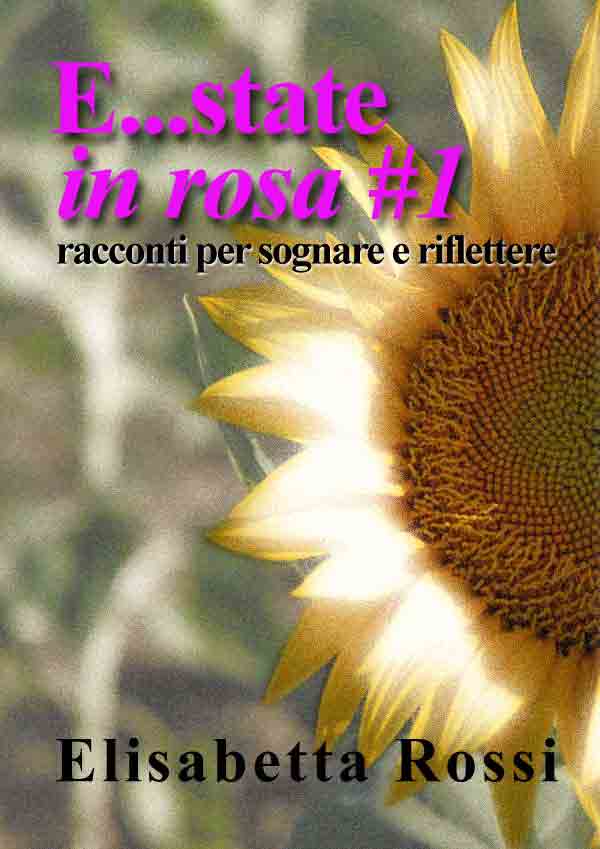Estate in rosa #1 cover e state 1