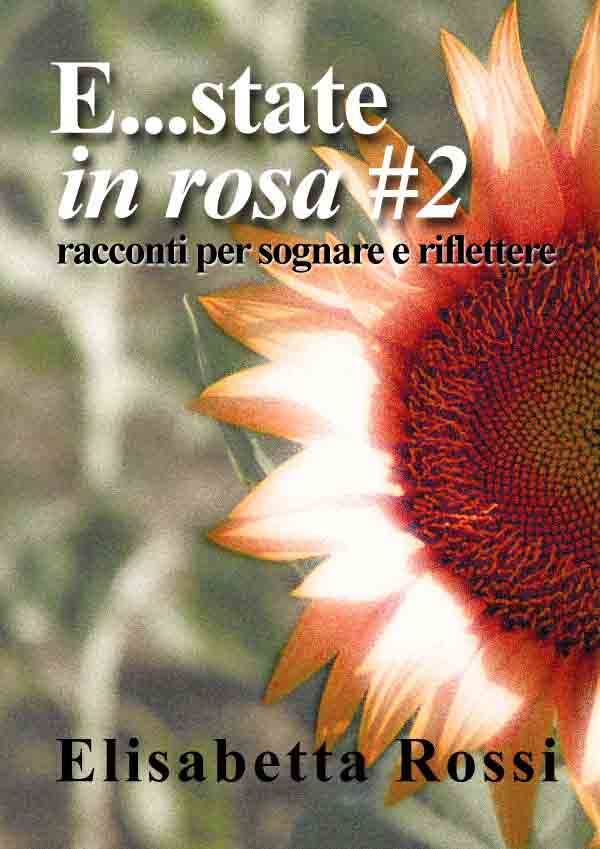 Estate in rosa #2 cover e state 2