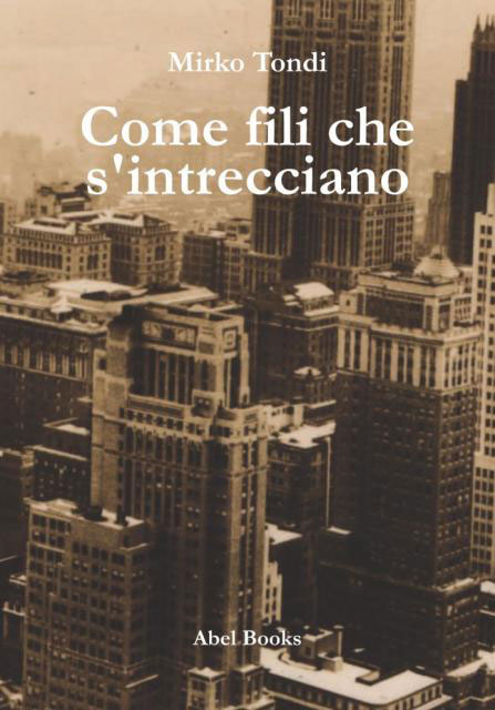 come-fili-che-sintrecciano come-fili-che-sintrecciano