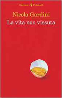 La vita non vissuta gardini