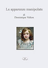 le-apparenze-manipolate