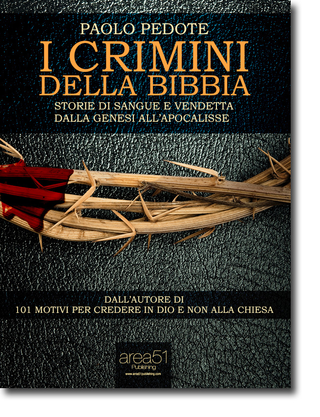 I crimini della Bibbia I crimini della Bibbia