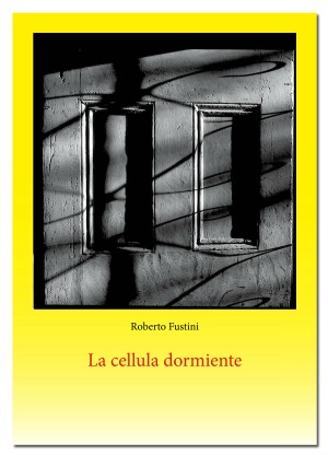 La cellula dormiente Cellula-copertina