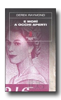 E morì a occhi aperti