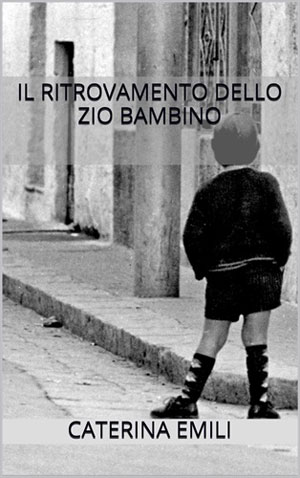 Il ritrovamento dello zio bambino ritrovamento-zio-bambino