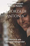 La forza di Antonia
