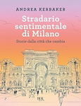 Stradario sentimentale di Milano